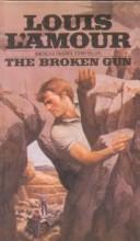 Cover of: Broken Gun by Louis L'Amour