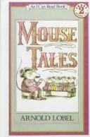 Cover of: Mouse Tales by Arnold Lobel