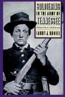 Cover of: Soldiering in the Army of Tennessee by Larry J. Daniel