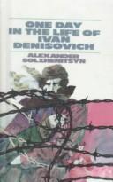 Cover of: One Day in the Life of Ivan Denisovich (Signet Classics) by Александр Исаевич Солженицын