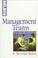 Cover of: Management teams