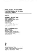 Cover of: Ethological psychiatry: psychopathology in the context of evolutionary biology