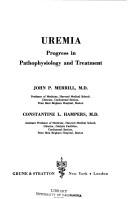 Cover of: Uremia by John P. Merrill, John P. Merrill