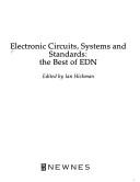 Cover of: Electronic circuits, systems, and standards: the best of EDN