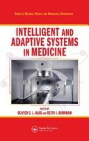 Cover of: Intelligent and adaptive systems in medicine by edited by Olivier C.L. Haas, Keith J. Burnham.