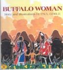 Cover of: Buffalo Woman by Paul Goble