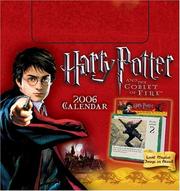 Cover of: Harry Potter and the Goblet of Fire 2006 Day-to-Day Calendar