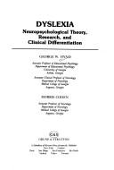 Cover of: Dyslexia: neuropsychological theory, research, and clinical differentiation