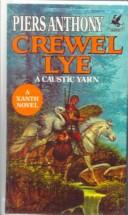 Cover of: Crewel Lye (Xanth Novels)