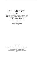 Cover of: Gil Vicente and the Development of the Comedian (North Carolina Studies in the Romance Languages and Literatures) | Rene Pedro Garay
