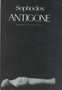 Cover of: Antigone (Greek Tragedy in New Translations) by Sophocles