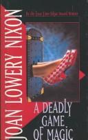 Cover of: Deadly Game of Magic by Joan Lowery Nixon