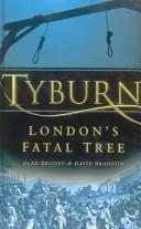 Cover of: Tyburn | Alan Brooke