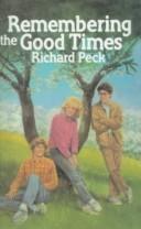 Cover of: Remembering the Good Times