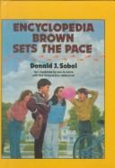 Cover of: Encyclopedia Brown Sets the Pace (Encyclopedia Brown) by Donald J. Sobol, Donald J. Sobol