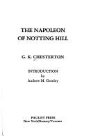 Cover of: The Napoleon of Notting Hill by Gilbert Keith Chesterton