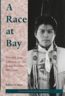 Cover of: A race at bay by Robert Hays