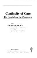 Cover of: Continuity of care: the hospital and the community