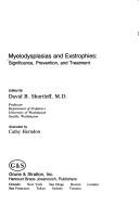 Myelodysplasias and exstrophies by David B. Shurtleff