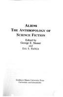 Cover of: Aliens: the anthropology of science fiction