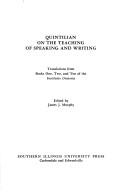 Cover of: Quintillian on the Teaching of Speaking and Writing by James J. Murphy