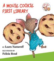 Cover of: A Mouse Cookie First Library (If You Give...)