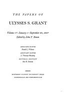 Cover of: The Papers of Ulysses S. Grant, Volume 17 | John Y. Simon
