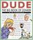 Cover of: Dude