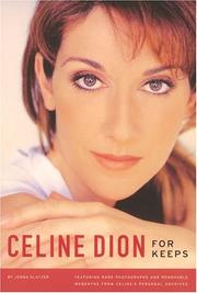 Cover of: Celine Dion by Becker & Mayer Ltd., Jenna Glatzer