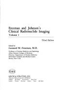 Freeman and Johnson's Clinical radionuclide imaging by Leonard M. Freeman, Philip M. Johnson