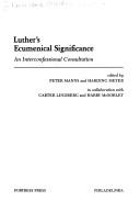 Cover of: Luther's Ecumenical Significance: An Interconfessional Consultation