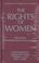 Cover of: The Rights of women
