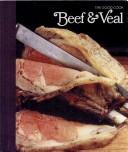 Cover of: Beef and Veal by Time Life