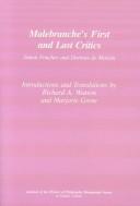Cover of: Malebranche's first and last critics: Simon Foucher and Dortous de Mairan
