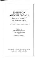 Cover of: Emerson and his legacy by edited by Stephen Donadio, Stephen Railton, and Ormond Seavey.