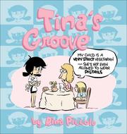 Cover of: Tina's Groove: A Cartoon Collection by Rina Piccolo