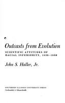 Cover of: Outcasts from evolution by John S. Haller