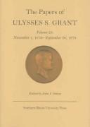 Cover of: The Papers of Ulysses S. Grant, Volume 28 by John Y. Simon