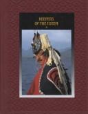 Keepers of the Totem (American Indians (Time-Life)) by Time-Life Books