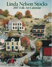 Cover of: Linda Nelson Stocks Folk Art 2007 Desk Calendar