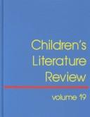 Cover of: Children's Literature Review by Gerard J. Senick, Gerard J. Senick