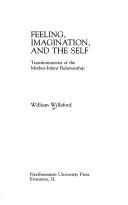 Feeling, Imagination, and the Self by William Willeford