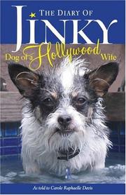 Cover of: The Diary of Jinky: Dog of a Hollywood Wife