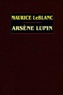 Cover of: Arsene Lupin by Maurice Leblanc