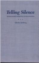 Cover of: Telling Silence by Charles Isenberg