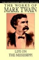 Cover of: Life on the Mississippi by Mark Twain, Mark Twain