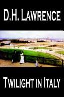 Cover of: Twilight in Italy by David Herbert Lawrence, David Herbert Lawrence