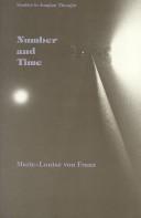 Cover of: Number and Time: Reflections Leading Toward a Unification of Depth Psychology and Physics