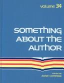 Cover of: Something About the Author v. 34 by Anne Commire