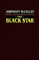 Cover of: The Black Star by Johnston McCulley, Johnston McCulley